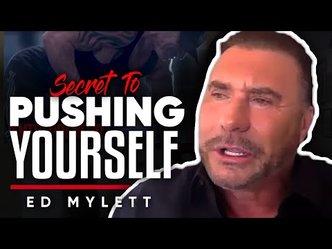 自分をプッシュするための秘密。それは 'ワンモア'を行うには、生活の中で常に重要である理由 - エド-マイレット (SECRET TO PUSHING YOURSELF: Why It is Always Important In Life To Do 'One More' - Ed Mylett)