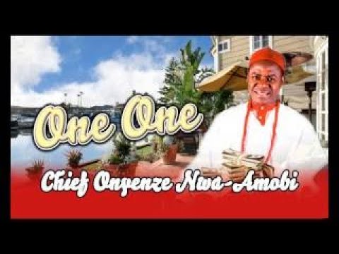 Chief Onyenze Nwa Amobi One One Highlife Music