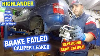 How to replace caliper on Toyota Highlander, BRAKE peddle, leaking brake fluid