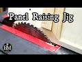 Making a Panel Raising Jig for a Jobsite Table Saw