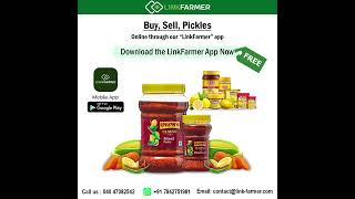 Buy, Sell, Pickles Online through our “LinkFarmer” app