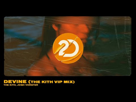 The Kith, Josh Vorster - Devine (The Kith VIP Mix) [Deep House]