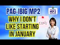Pag IBIG MP2 Best Time To Open MP2 Account Investing In MP2