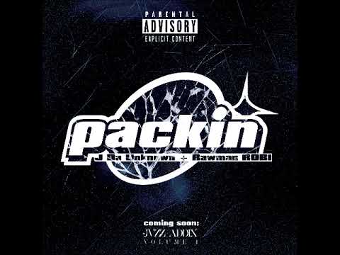 JVZZ ADDIX (J DA UNKNOWN x RAWMAN ROBI) - PACKIN'