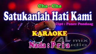 Download lagu KARAOKE NADA PRIA CHA-CHA - SATUKANLAH HATI KAMI mp3
