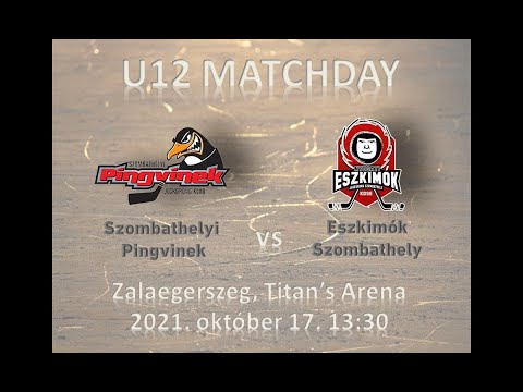 U12 141 Szombathelyi Pingvinek - Eszkimók Szombathely (élő közvetítés)