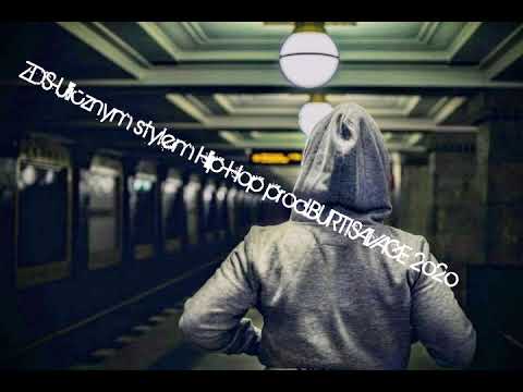 #ZasznurowanyDoskonaleStyl#-Ulicznym stylem hip-hop prod.BURTISAVAGE 2020