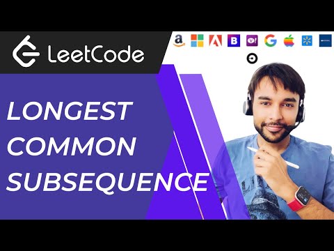 Longest Common Subsequence (LeetCode 1143) | Full Solution with a natural explanation