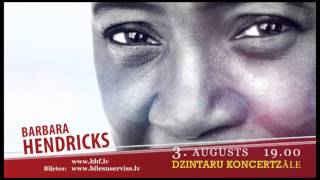 Barbara Hendricks & her Blues Band (Barbara Hendriksa un viņas blūzbends) 03.08.2015