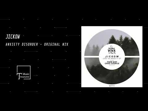 PREMIERE: Jickow - Anxiety Disorder (Original Mix) [NATURA VIVA]