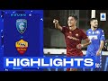 Empoli-Roma 1-2 | Dybala masterpiece stirs up Roma spirits: Goals & Highlights | Serie A 2022/23