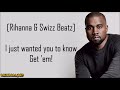 Kanye West - Famous ft. Rihanna (Lyrics)