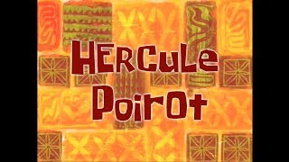 SpongeBob Music: Hercule Poirot