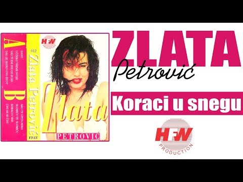 Zlata Petrovic - Koraci u snegu - ( Audio 1992 ) HD