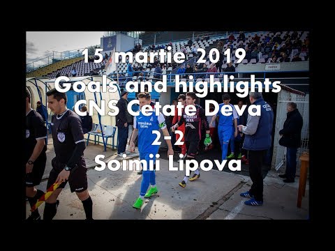 15 martie 2019 LPS Cetate Deva 2-2 Soimii Lipova hi lights
