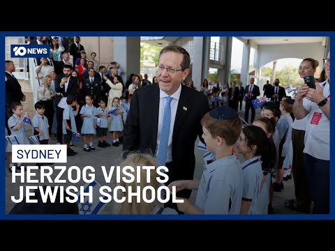 Israeli President Isaac Herzog Visits Jewish School In Sydney | 10 News