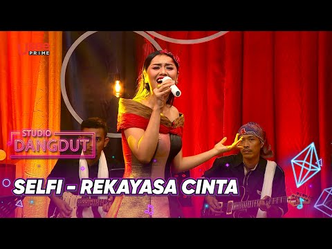 Selfi Nafilah Sikat Habis Lagu "Rekayasa Cinta”  | STUDIO DANGDUT
