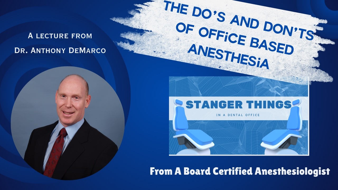 LECTURE Stranger Things in A Dental Office