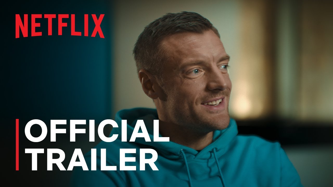 Untold UK | Jamie Vardy, Liverpool’s Miracle, Vinnie Jones | Official Trailer | Netflix