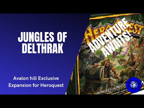 HeroQuest Expansion - Jungles of Delthrak
