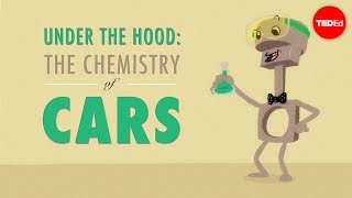 Under the hood: The chemistry of cars - Cynthia Chubbuck
