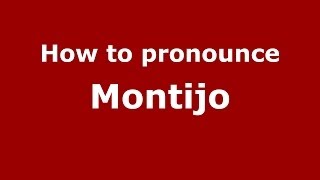 How to pronounce Montijo