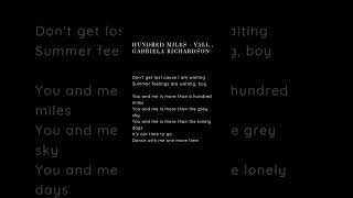Hundred Miles - Yall , Gabriela Richardson #lyrics