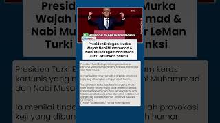 Presiden Erdogan Murka Wajah Nabi Muhammad & Nabi Musa Digambar Kartunis LeMan, Turki Beri Sanksi