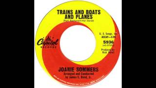Joanie Sommers – “Trains And Boats And Planes” (Capitol) 1967