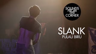 Download lagu Slank - Pulau Biru | Sounds From The Corner Live #21 mp3 Download lagu Slank - Pulau Biru | Sounds From The Corner Live #21 mp3