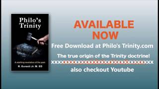 Video: Philo's Trinity: Evidence how Philo of Alexandria designed the Christian Trinity - approvedofGod