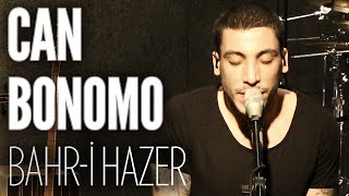 Can Bonomo - Bahr-i Hazer (JoyTurk Akustik)