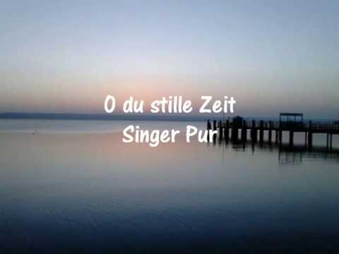 " O du stille Zeit ". Advent. Singer Pur.