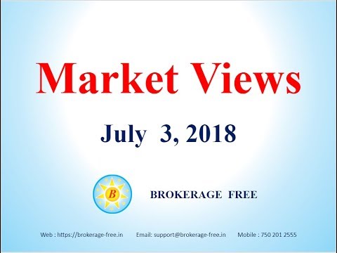 Market Views - 3-July -2018 (English)