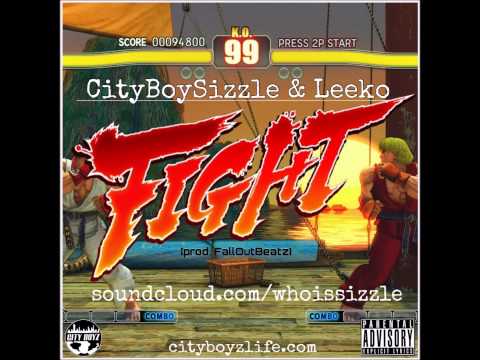FIGHT FT Leeko - CityBoySizzle [prod. FallOutBeatz]
