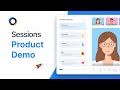 Sessions Product Demo