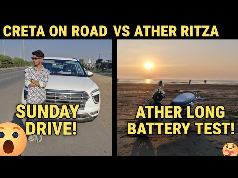Bakul Vlogs : Creta Ki Sawari Sunday & Electric Ather Scooty Ride at Beach side