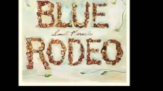 Blue Rodeo &quot;Where I Was Before&quot;