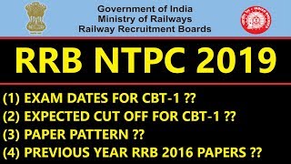 RRB NTPC 2019 - EXAM DATES | EXPECTED CUT-OFF | PAPER PATTERN - GET ALL YOUR DOUBTS CLEAR