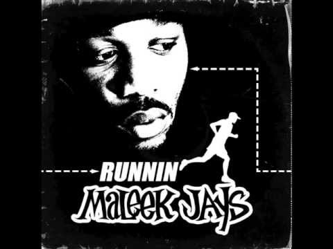 MALEEK JAYS - Runnin' - (The Pharcyde Remix)