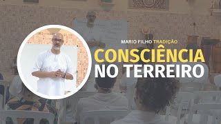 CONSCIÊNCIA NO TERREIRO