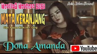 Download lagu Mata Keranjang || Dona Amanda || Single Tarling Terbaru 2021 mp3