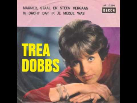 Trea Dobbs - Marmer, Staal En Steen Vergaan