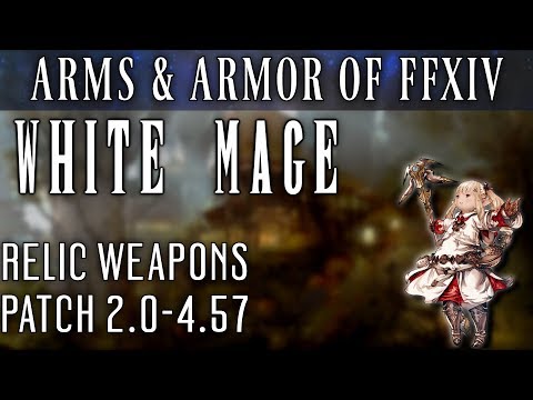 All White Mage Relics of ARR, HW, & SB