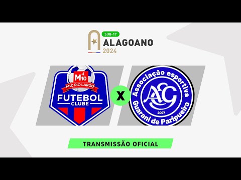 M10 Rio Largo x Guarani de Paripueira - ALAGOANO SUB 17 - 4ª Rodada