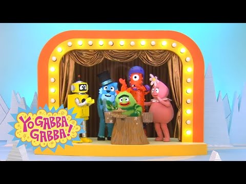 Talent | Yo Gabba Gabba! | Videos for Kids | WildBrain Little Ones