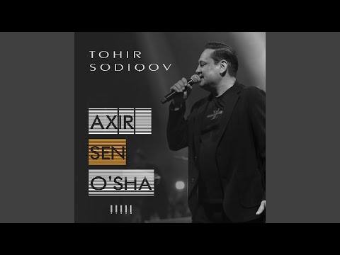 Axir Sen O'sha