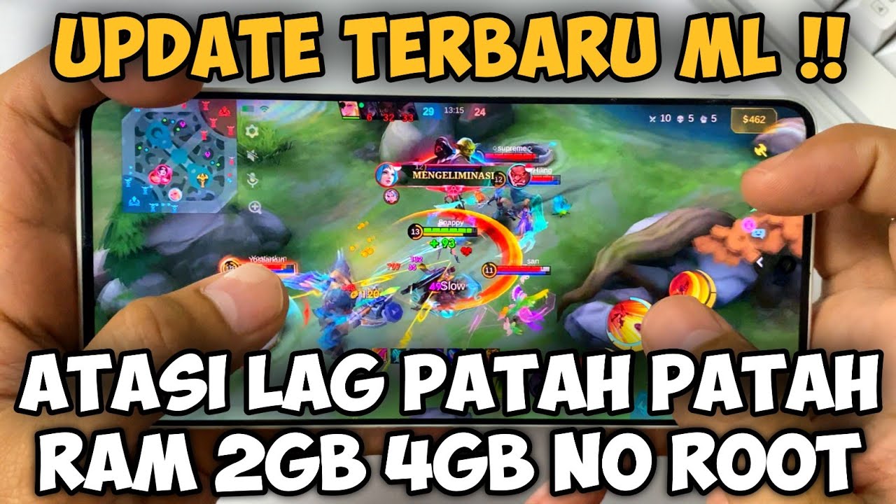 PALING AMPUH !! Cara Mengatasi Lag Patah Patah Mobile Legend Ram 2gb 4gb