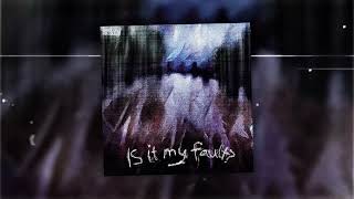 Cover art for is it my fault?