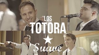 LOS TOTORA – SUAVE (Tributo a Luis Miguel)